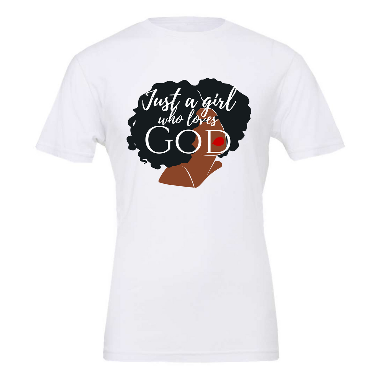 Just a Girl Who Loves God