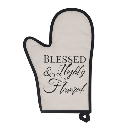 BLESSED & Highly Flavored Oven Glove