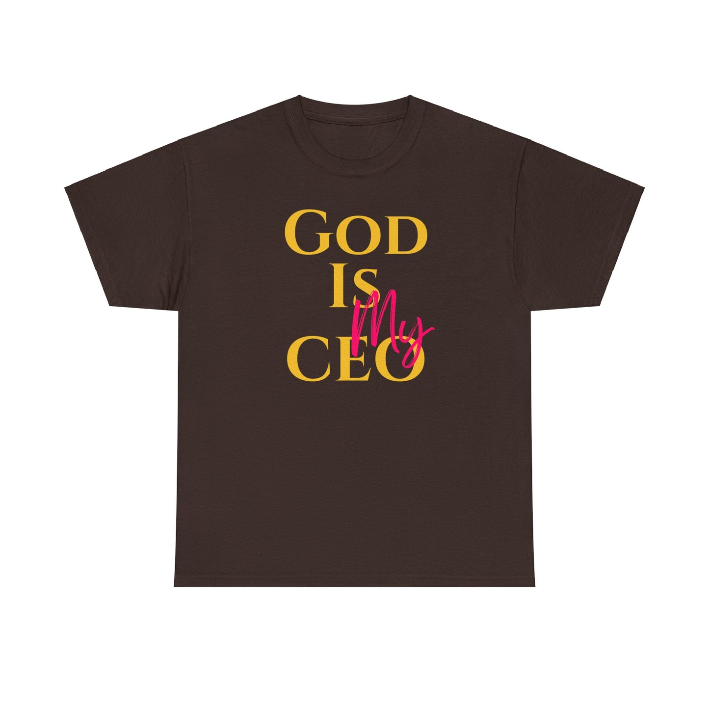 God is My CEO - Unisex Heavy Cotton Tee