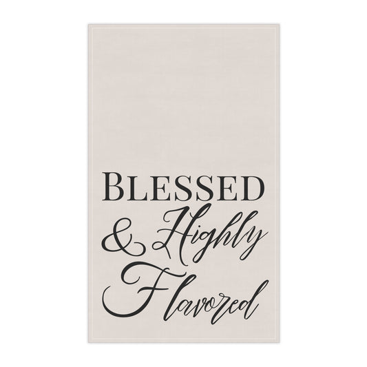 BLESSED & Highly Flavored Kitchen Towel