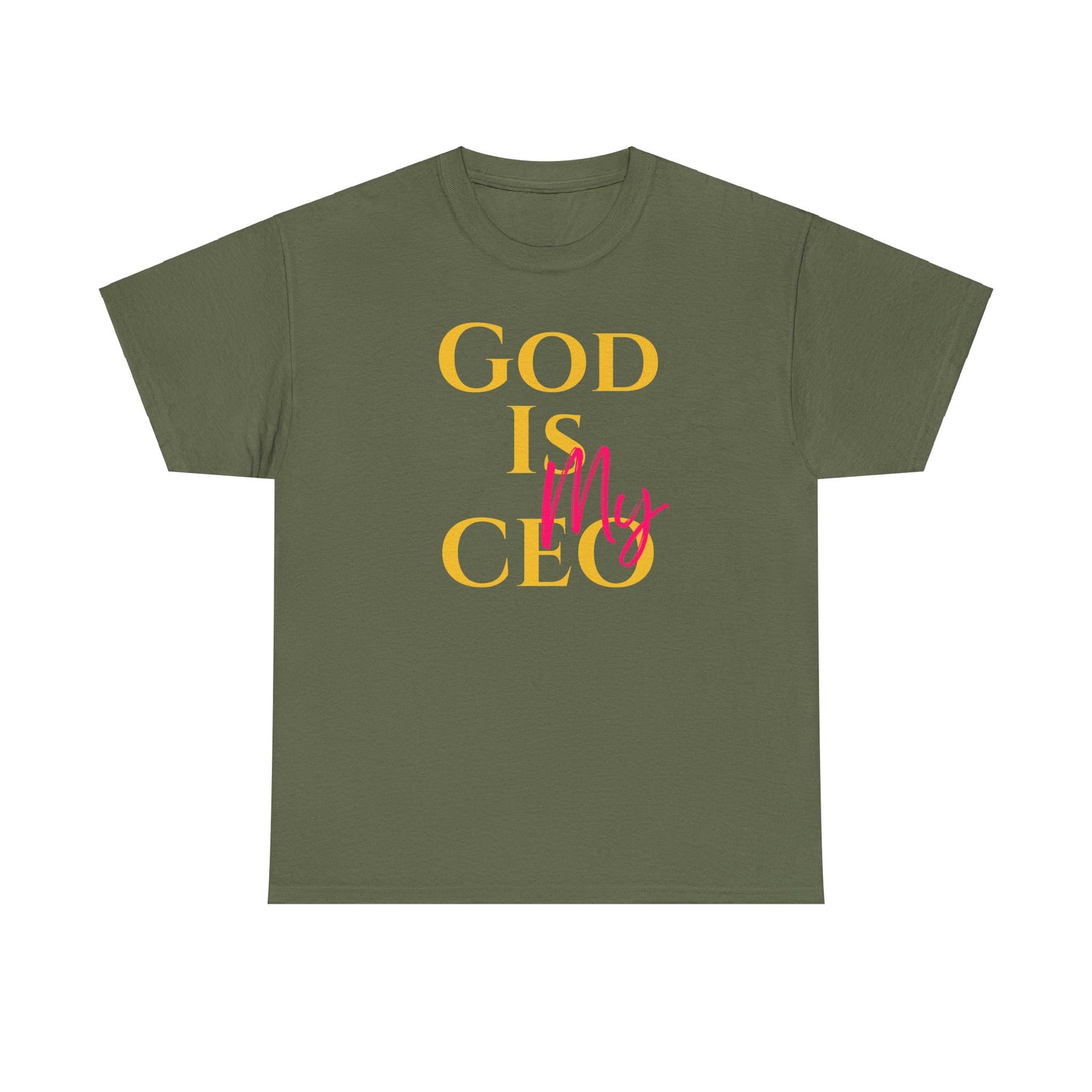 God is My CEO - Unisex Heavy Cotton Tee