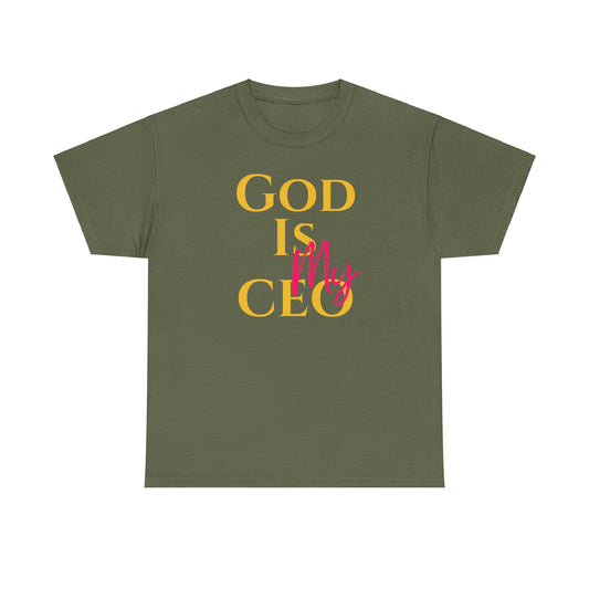 God is My CEO - Unisex Heavy Cotton Tee